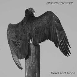 The Necrosociety : Dead and Gone